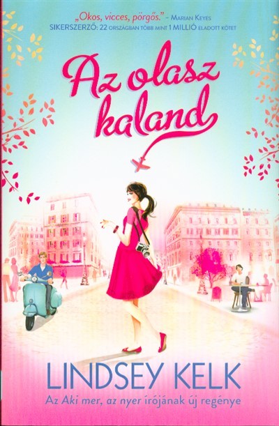AZ OLASZ KALAND