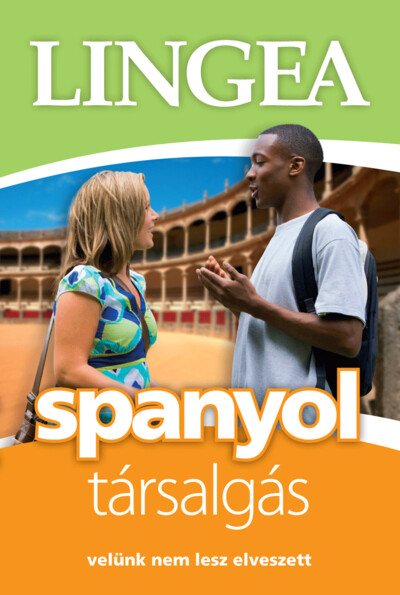 Lingea spanyol társalgás light - Velünk nem lesz elveszett (2. kiadás)