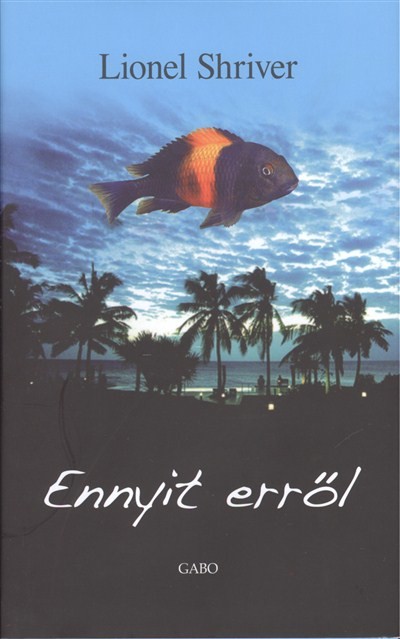 ENNYIT ERRŐL