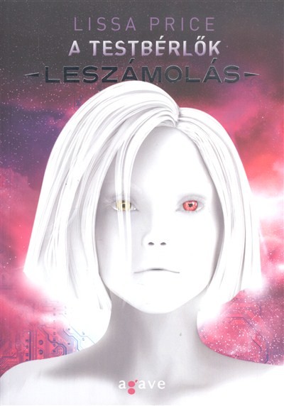 Leszámolás /A testbérlők