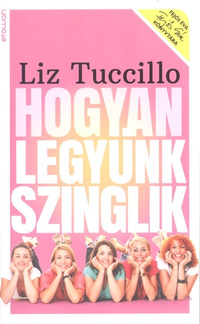 Hogyan legyünk szinglik