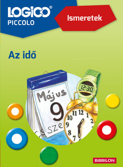 LOGICO Piccolo - Ismeretek: Az idő