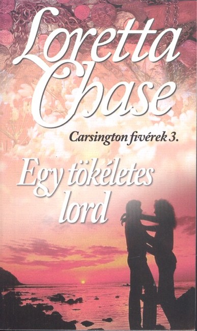 Egy tökéletes lord /Carsington fivérek 3.