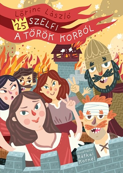 25 szelfi a török korból (3. kiadás)