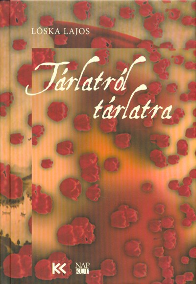 TÁRLATRÓL TÁRLATRA
