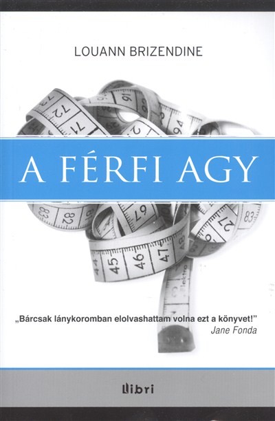 A férfi agy