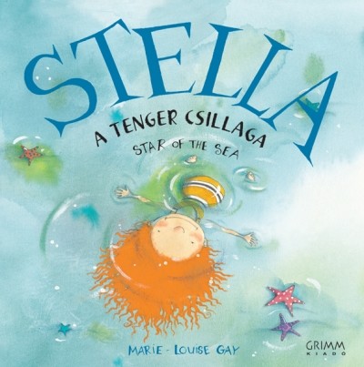 Stella, a tenger csillaga - Star of the Sea