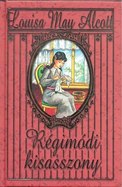 RÉGIMÓDI KISASSZONY /LÁNYSZOBA