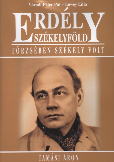 ERDÉLY SZÉKELYFÖLD /TÖRZSÉBEN SZÉKELY VOLT