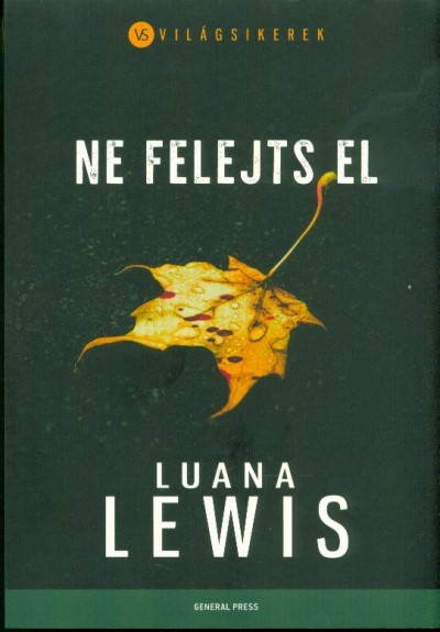Ne felejts el /Világsiker