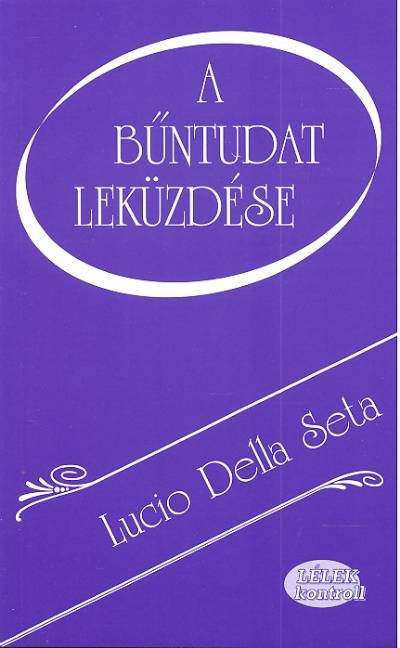 A bűntudat leküzdése