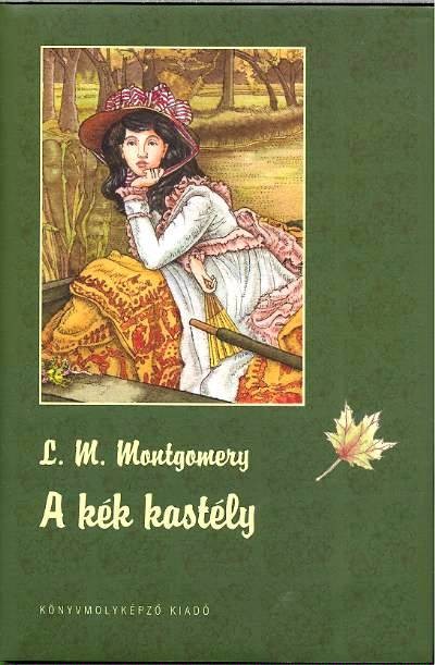 A KÉK KASTÉLY