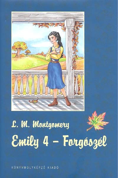 Emily 4. /Forgószél