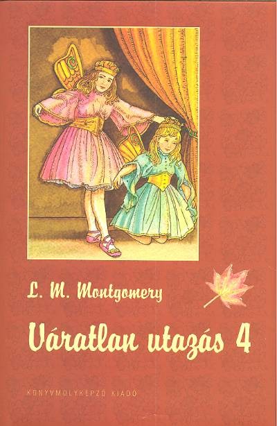 Váratlan utazás 4.