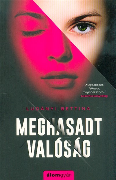 Meghasadt valóság
