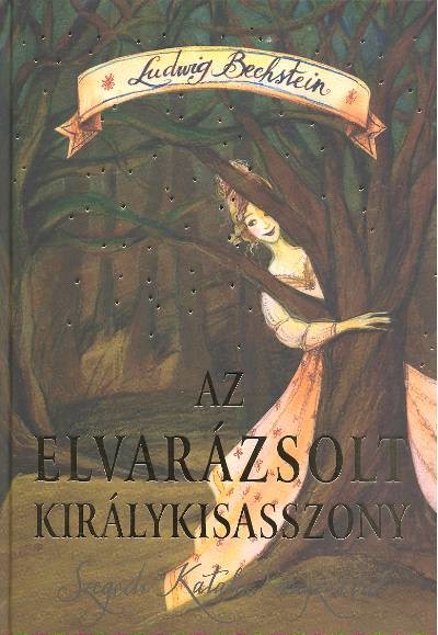 AZ ELVARÁZSOLT KIRÁLYKISASSZOY