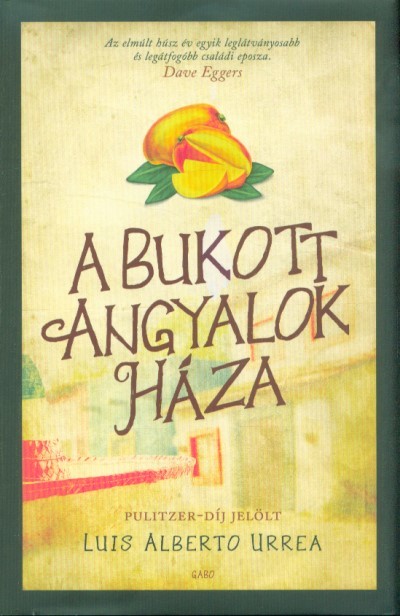 A bukott angyalok háza