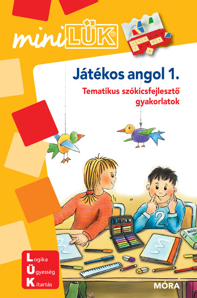 Játékos angol 1. - Tematikus szókincsfejlesztő gyakorlatok - miniLÜK