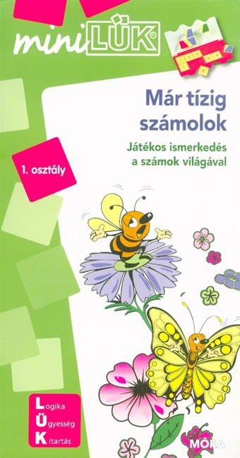 Már tízig számolok - Játékos ismerkedés a számok világával /MiniLÜK