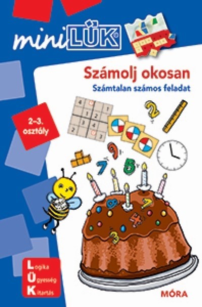 Számolj okosan -  Számtalan számos feladat 2-3. osztály - miniLÜK