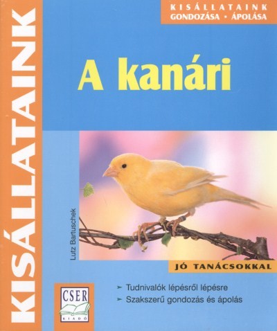 A KANÁRI /KISÁLLATAINK