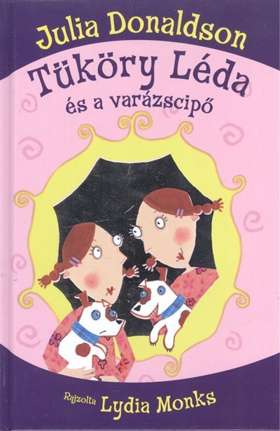 Tüköry Léda és a varázscipő