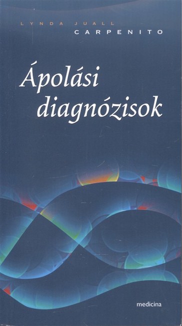 ÁPOLÁSI DIAGNÓZISOK