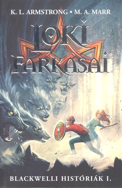 Loki farkasai /Blackwelli históriák i.