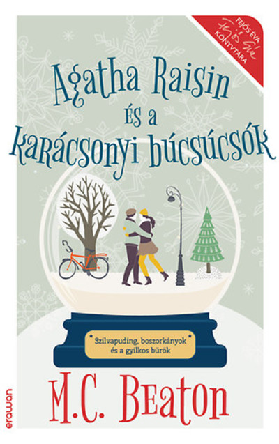 Agatha Raisin és a karácsonyi búcsúcsók