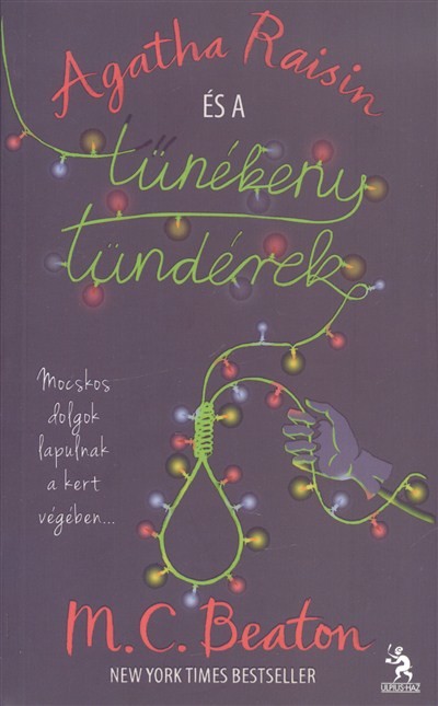 AGATHA RAISIN ÉS A TÜNÉKENY TÜNDÉREK
