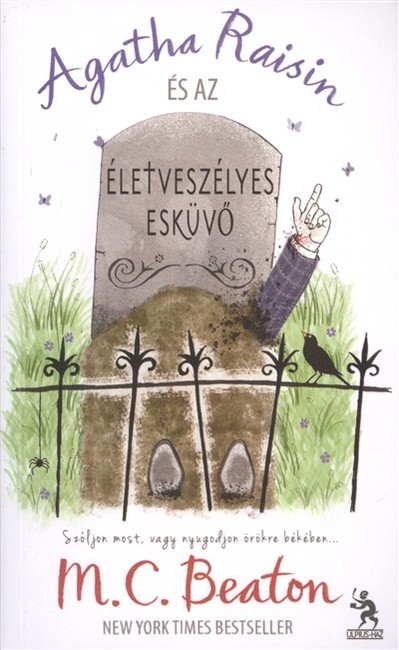 AGATHA RAISIN ÉS AZ ÉLETVESZÉLYES ESKÜVŐ