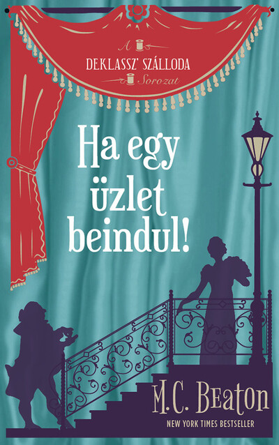 Ha egy üzlet beindul - Az Agatha Raisin-sorozat kedvelőinek