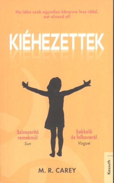Kiéhezettek