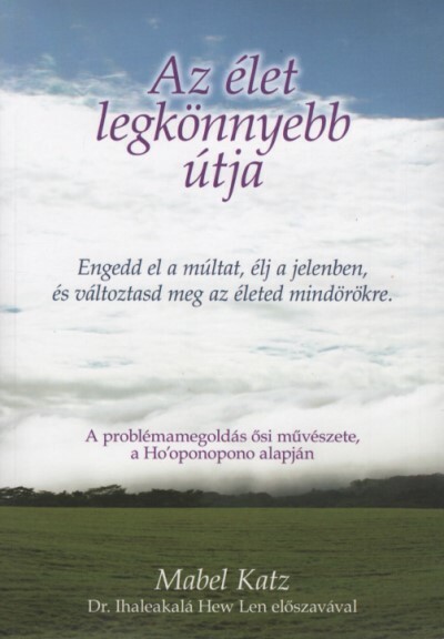 Az élet legkönnyebb útja