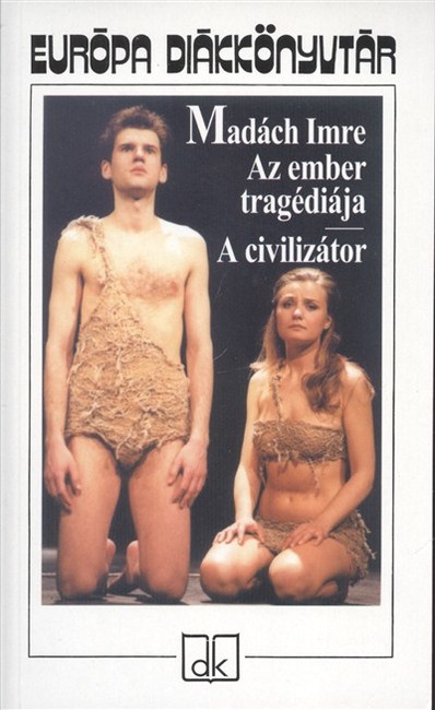 Az ember tragédiája - A civilizátor