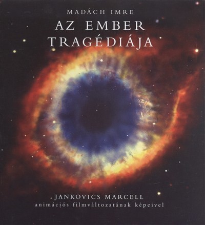 Az ember tragédiája /Jankovics Marcell animációs filmváltozatának képeivel
