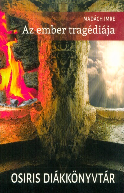 Az ember tragédiája /Osiris Diákkönyvtár