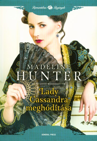 Lady Cassandra meghódítása /Romantikus regények