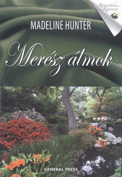 Merész álmok /Romantikus regények