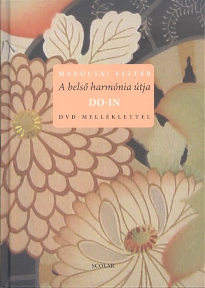 A belső harmónia útja - Do-in /Dvd-melléklettel
