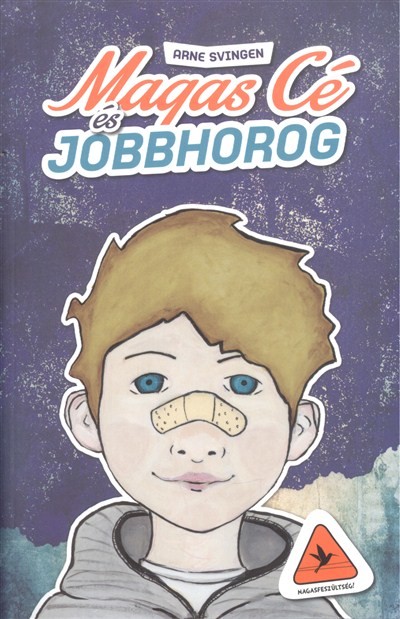 MAGAS CÉ ÉS JOBBHOROG