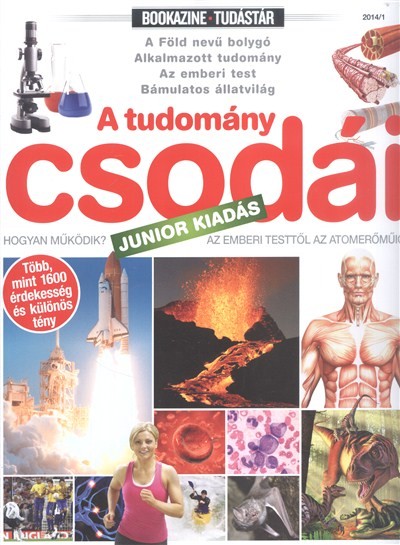 A TUDOMÁNY CSODÁI - JUNIOR KIADÁS /BOOKAZINE TUDÁSTÁR