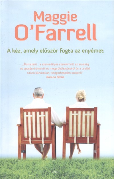 A kéz, amely először fogta az enyémet