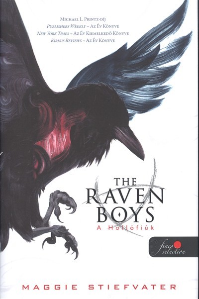 THE RAVEN BOYS - A HOLLÓFIÚK 1. /KEMÉNY