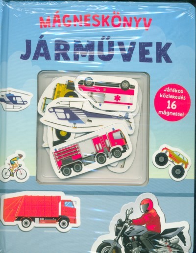 Járművek - Mágneskönyv - Játékos közlekedés 16 mágnessel