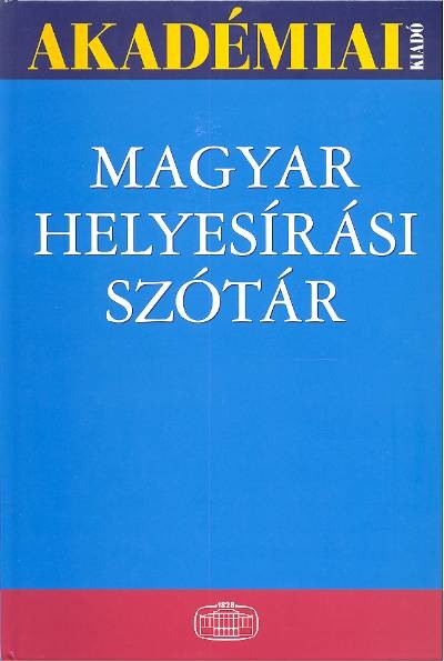 MAGYAR HELYESIRÁSI SZÓTÁR