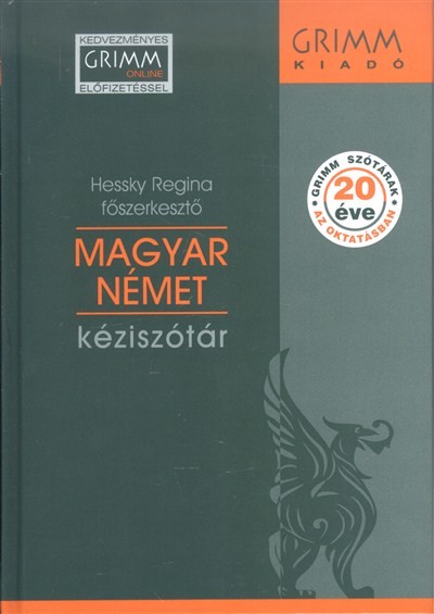 MAGYAR-NÉMET KÉZISZÓTÁR + KEDVEZMÉNYES GRIMM ONLINE ELŐFIZETÉSSEL
