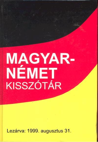 MAGYAR-NÉMET KISSZÓTÁR