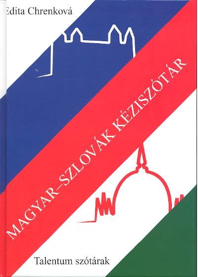 MAGYAR-SZLOVÁK KÉZISZÓTÁR