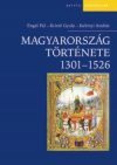 Magyarország története 1301-1526